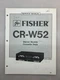 Fisher CR-W52 Original Service Manual Free Shipping