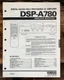 Yamaha DSP-A780 AV Amplifier Service Manual *Original*