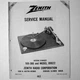 ZENITH &reg; Models 169-386 B9022 Record Changer Service Manual &copy; 1970 New