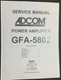 ADCOM GFA-5802 Amplifier Service Manual Photocopy
