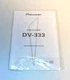 Pioneer DV-333 DVD Player Orig Factory Paper Instruction Manual 55 pgs 7" x 10"