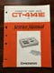 Pioneer CT-4141E Cassette Tape Deck Service Manual Vintage Original OEM