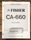 Fisher CA-660 Amplifier Service Manual *Original*