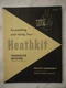 HEATHKIT MODEL XR-1P XR-1L TRANSISTOR  RECEIVER MANUAL - ORIGINAL