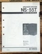 Yamaha NS-55T Speaker  Service Manual *Original*
