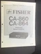 FISHER CA-860 CA-864 Amplifier Service Manual Original