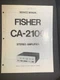 FISHER CA-2100 Amplifier Service Manual Original