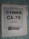 Fisher ca-79 service manual original repair book stereo amp amplifier