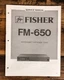 Fisher FM-650 Tuner  Service Manual *Original*