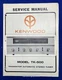 Original Kenwood TK-500 / Stereo Tuner Service Manual