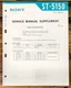 Sony ST-5150 Tuner Supp. #1 Service Manual *Original*