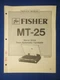 Fisher MT-25 Turntable Service Manual Factory Original The Real Thing