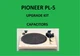 Turntable PIONEER PL-5 Repair KIT - all capacitors