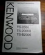 ORIGINAL KENWOOD HAM RADIO INSTRUCTION MANUEL TS-2000, TS-2000X, TS-B2000