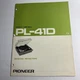 Pioneer PL-41D Turntable Operating Instructions Manual. Very Rare Original