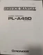 PIONEER PL-A45D KUT KCT KLT Turntable Service Manual Photocopy ART-099