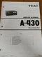 TEAC A-430 Cassette Deck Service Manual Original