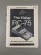 The Fisher RC-75 Stereophonic Tape Cassette Recorder Service Manual D-2787