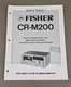 Fisher Stereo Cassette Deck CR-M200 Service Manual D-3084