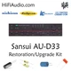 Sansui AU-D33 rebuild restoration recap service kit fix repair capacitor