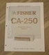 Fisher CA-250 Service Manual Integrated Stereo Amplifier