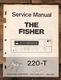 Fisher Model 220-T 220T Receiver Service Manual *Original*