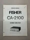 Fisher CA-2100 Original Service Manual Free Shipping