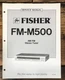 Fisher FM-M500 Tuner Service Manual *Original*