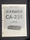 FISHER CA-235 Amplifier Service Manual Original