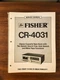 Fisher CR-4031 Cassette Service Manual *Original*