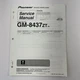 Pioneer Service Manual Power Amplifier GM-8437ZT Order No. CRT3180   Toyota