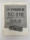 Original Fisher SC-310 SCK-30 Stereo Composer System Service Repair Manual Boomb