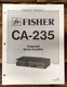 Fisher CA-235 Amplifier  Service Manual *Original*