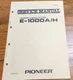 Pioneer E-1000A/H Service Manual - Original