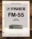 Fisher FM-55 Tuner Service Manual *Original*