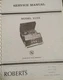 Roberts 610X Reel to Reel Service Manual Original