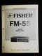 FISHER FM-55 Tuner Service Manual Original