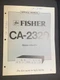 FISHER CA-2320 Amplifier Service Manual Original