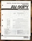 Yamaha AV-90PY Amplifier  Service Manual *Original*
