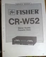 FISHER CR-W52 Cassette Deck Service Manual Original