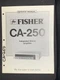 FISHER CA-250 Amplifier Service Manual Original