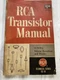 RCA Transistor Manual 304 Pages Technical Series SC-10 Rectifiers Diodes 1962