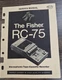 Fisher RC-75 Cassette Recorder Service Manual - OEM