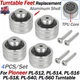 For Pioneer Turntable Replacement Feet PL560 PL540 PL518 PL516 514 512 Aluminium