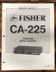 Fisher CA-225 Amplifier  Service Manual *Original*