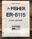 Fisher ER-8115 8 Track Service Manual *Original*