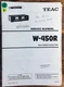 Teac W-450R Cassette Deck  Service Manual *Original*