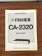 Fisher CA-2320 Amplifier Service Manual *Original*