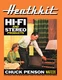 HEATHKIT HI-FI AND STEREO EQUIPMENT PRODUCTS BY CHUCK By Chuck Wa7zze VG