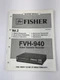 Fisher Service Manual FVH-940 Vol 2 Video Cassette Recorder WM-17798 Mar 86